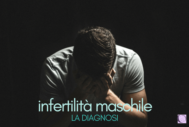 esami per l'infertilità maschile